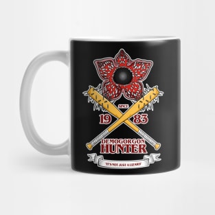 STRANGER THINGS 3 : DEMOGORGON HUNTER V1 Mug